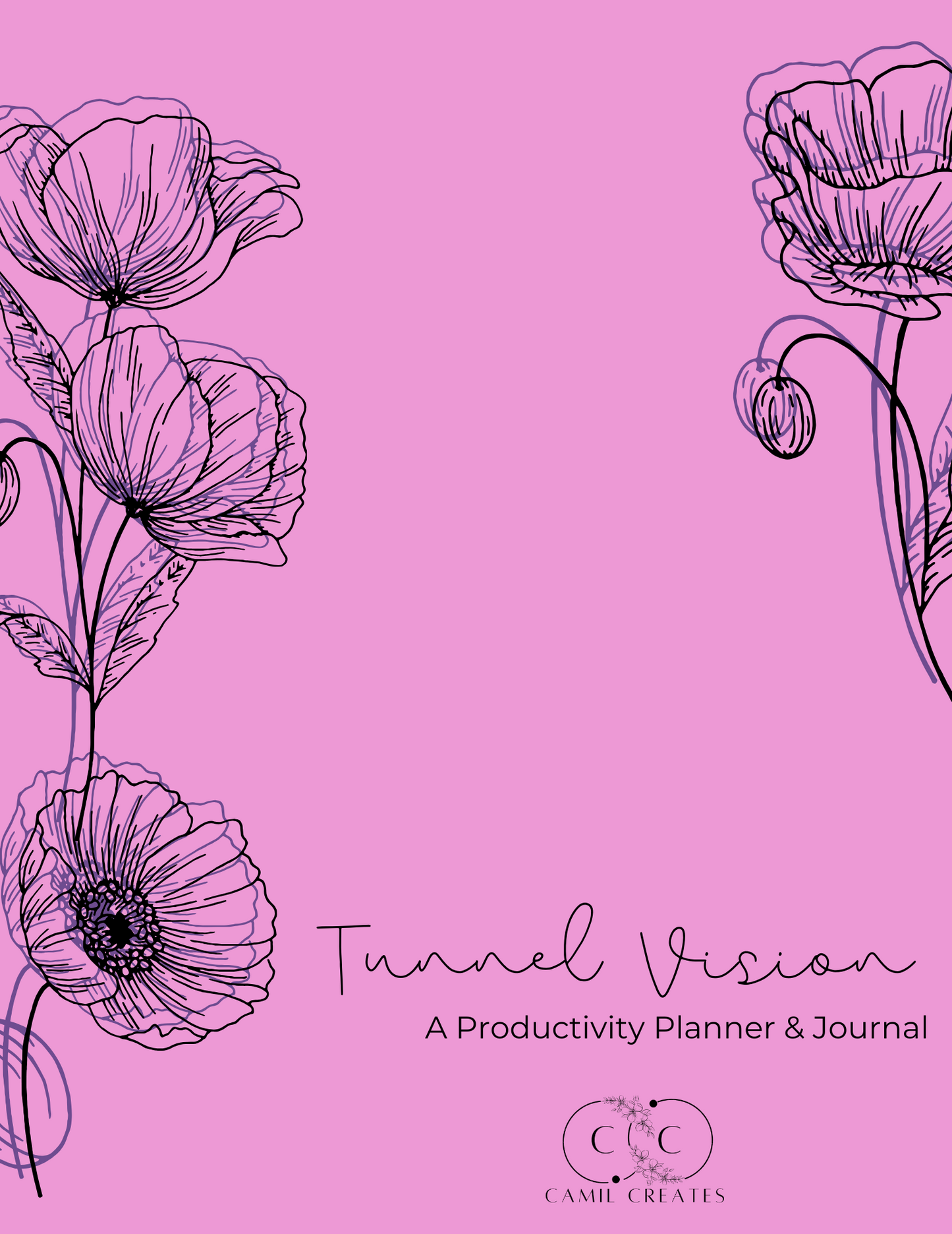 Tunnel Vision: A Productivity Planner & Journal