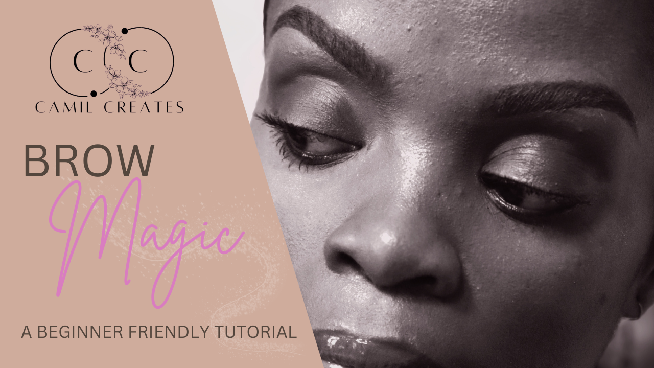 Brow Magic: Tutorial